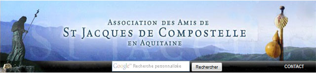 Les amis de St Jacques de Compostelle en Aquitaine