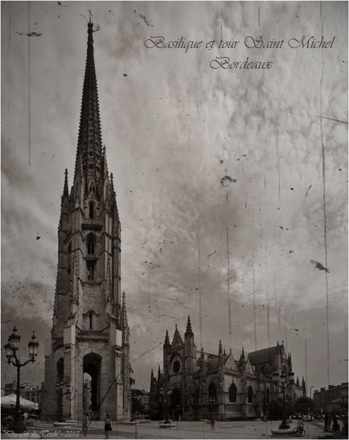 BLOG-DSC_23393-95-basilique St Michel et sa flèche Bordeaux sépia2