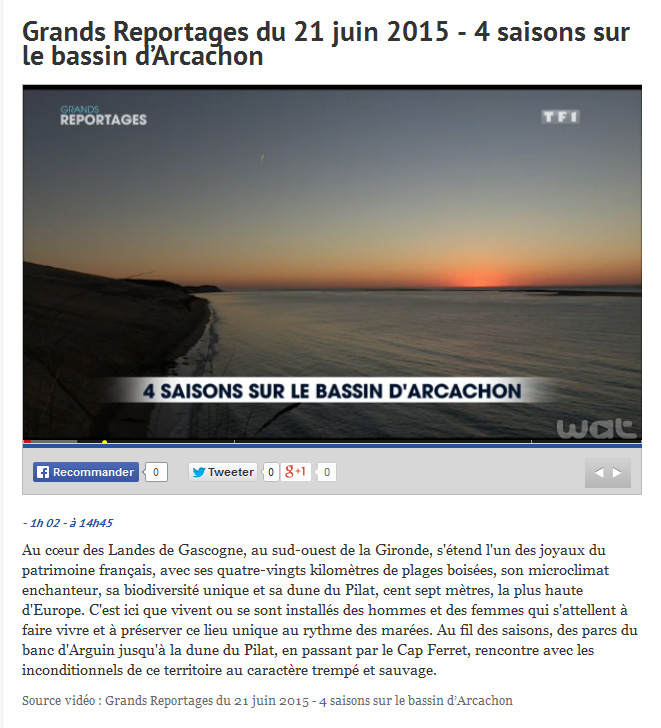 4 saisons sur le Bassin d'Arcachon - Grands reportages TF1 - 21 Juin 2015