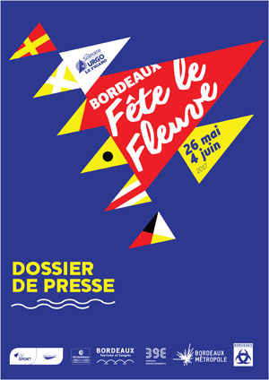 dossier de presse Bordeaux Fête le FLeuve 2017